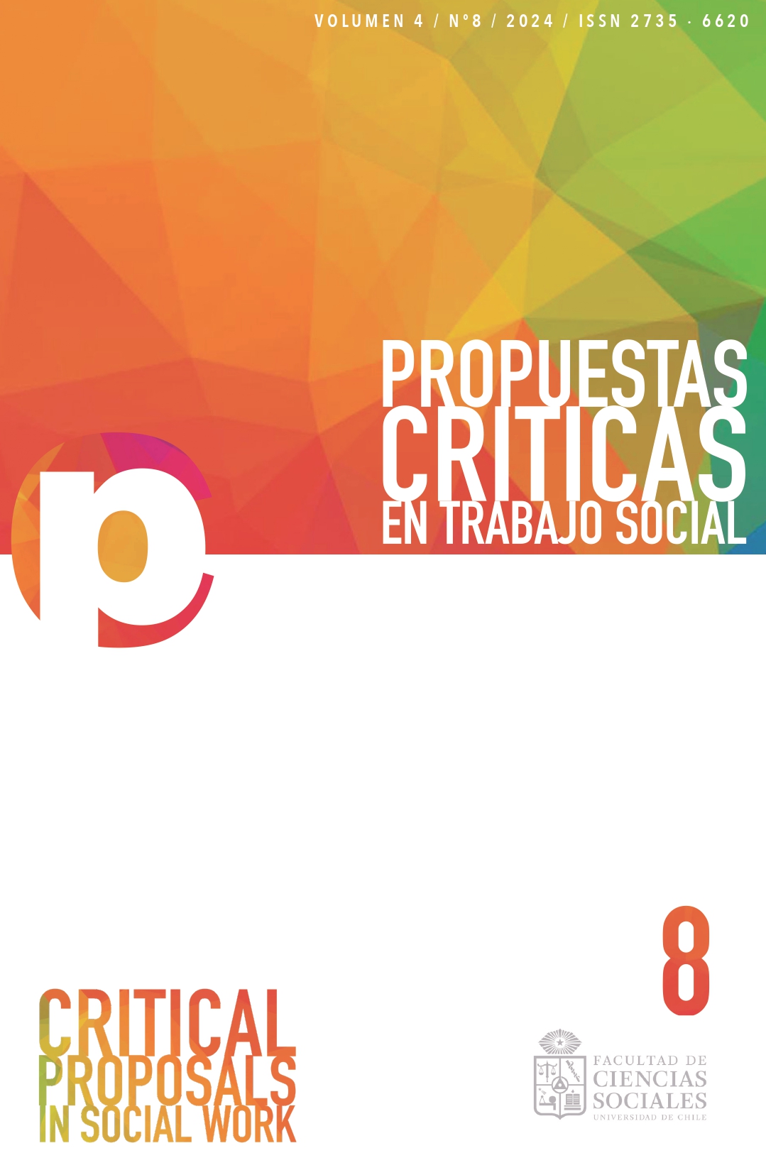 							Ver Vol. 4 Núm. 8 (2024): Crisis Capitalista, Derechas, Rebeliones y Luchas Sociales en  Curso
						